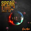 GuApo - Speak Life (feat. 24k & Interlude) - EP